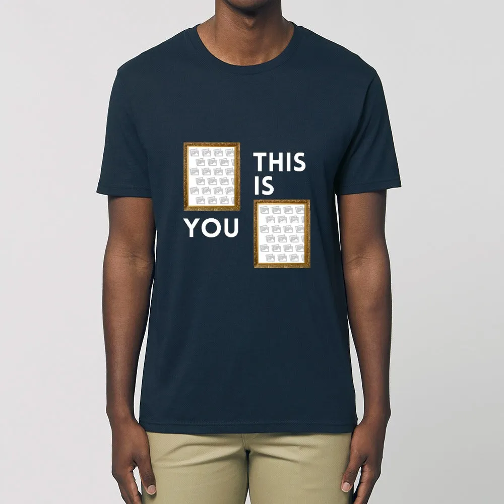 Personalised T - Shirt - This is You
