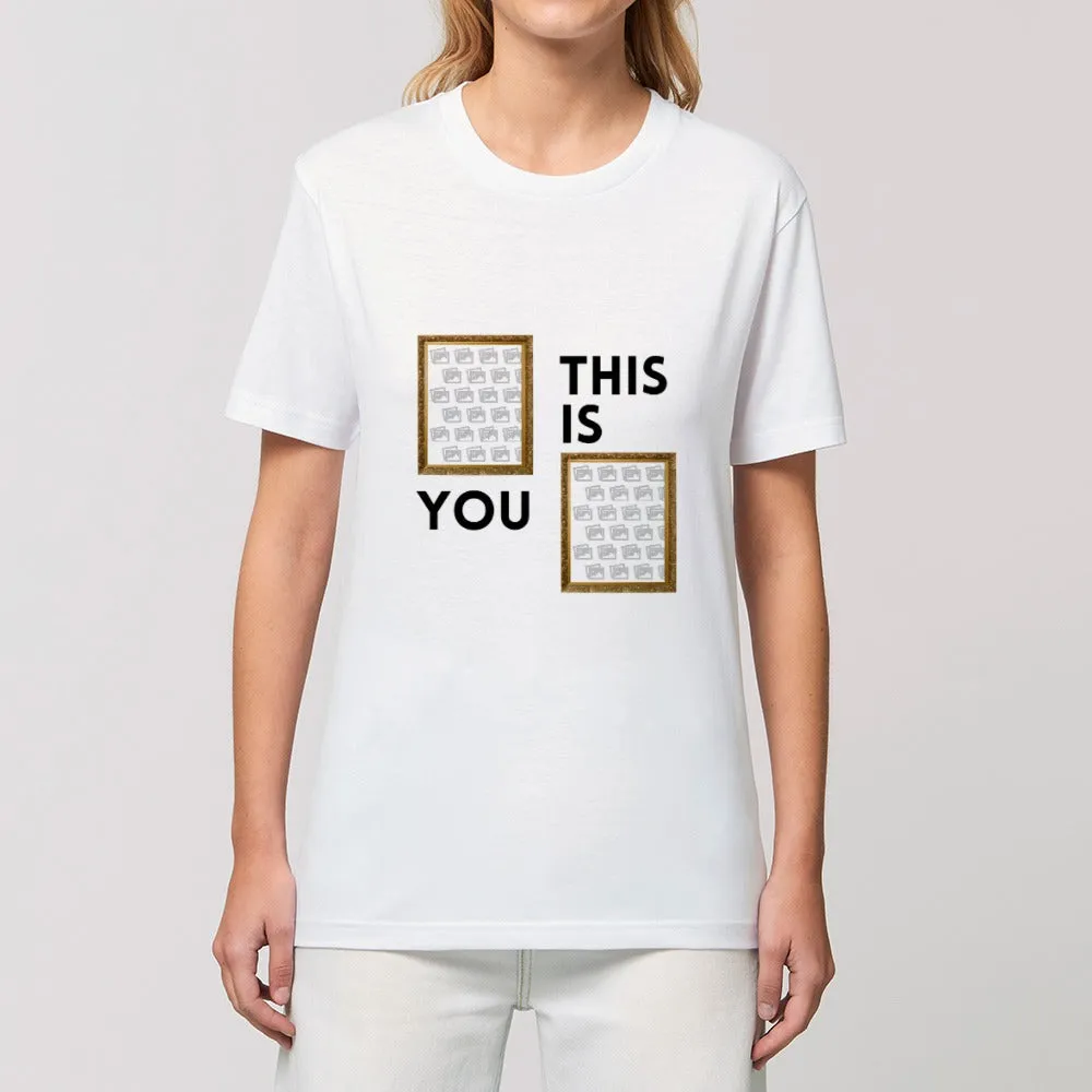 Personalised T - Shirt - This is You
