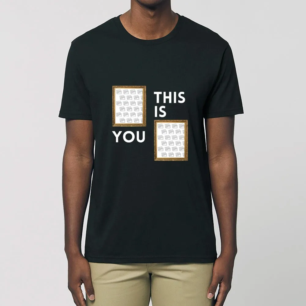 Personalised T - Shirt - This is You