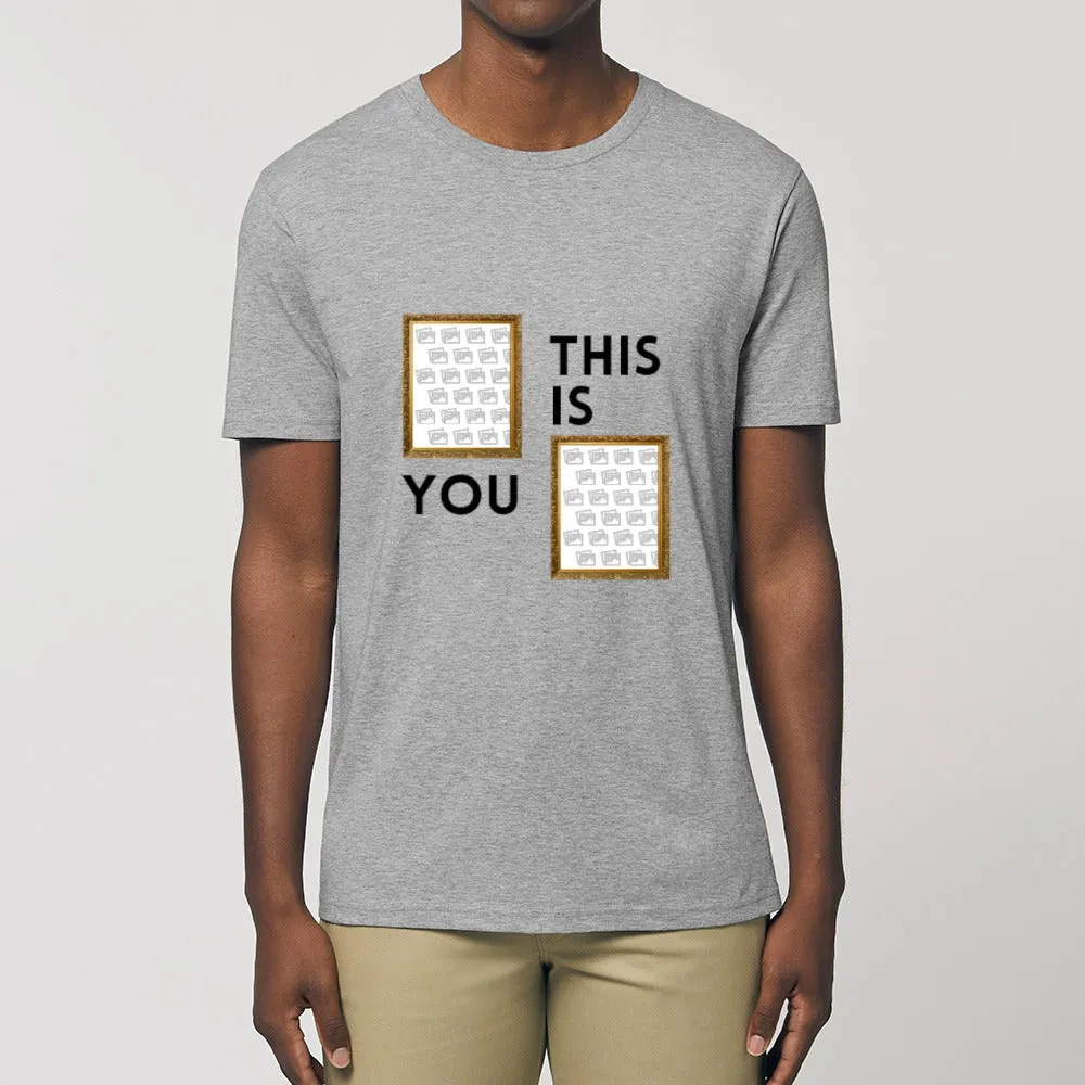 Personalised T - Shirt - This is You