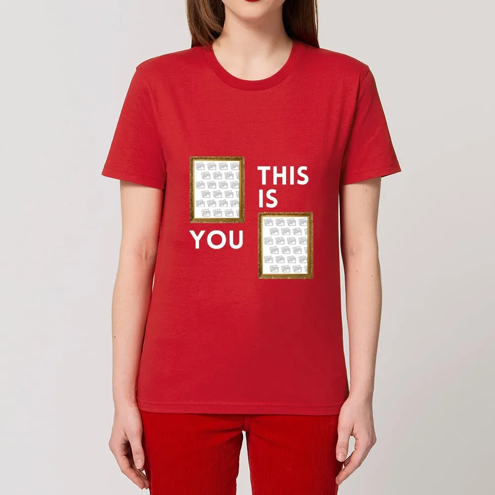 Personalised T - Shirt - This is You