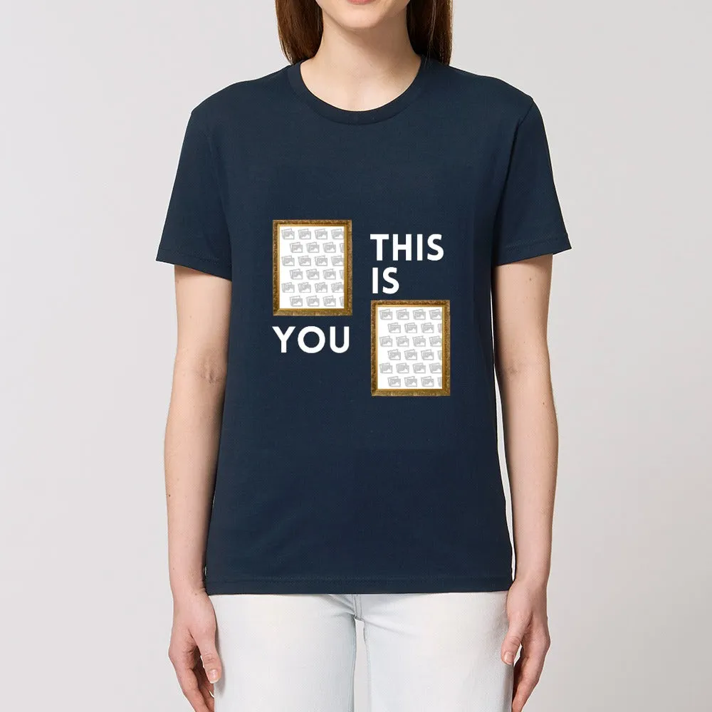 Personalised T - Shirt - This is You