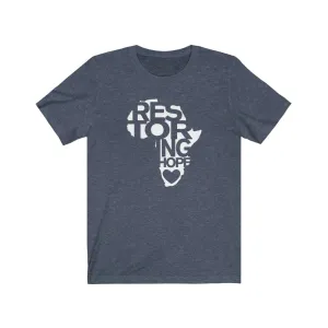 Restoring Hope Shirt